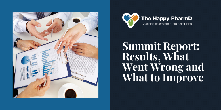 Summit Report: Results, What Went Wrong and What to Improve