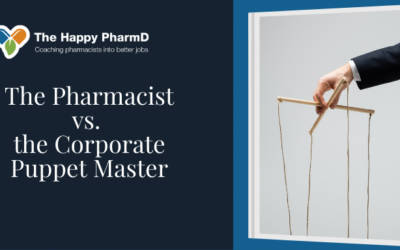 The Pharmacist vs. the Corporate Puppet Master