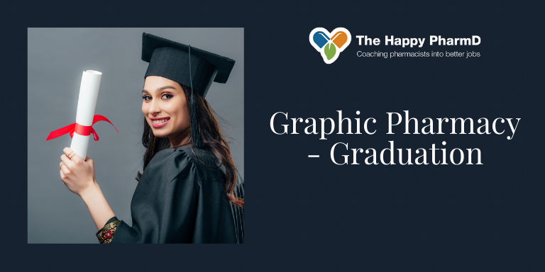 Graphic Pharmacy – Graduation