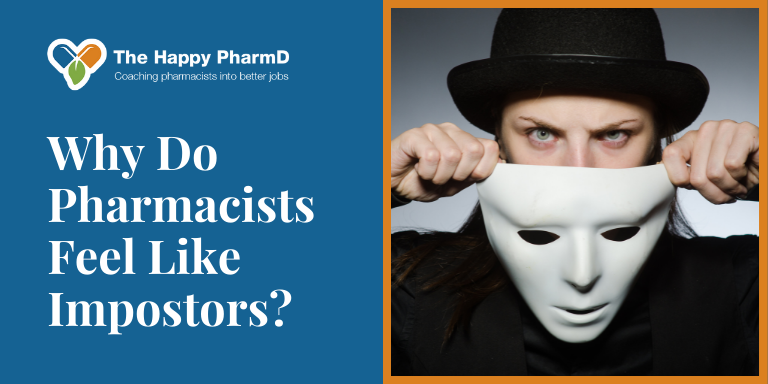 Why Do Pharmacists Feel Like Impostors?