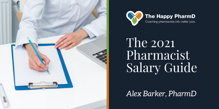 The 2021 Pharmacist Salary Guide