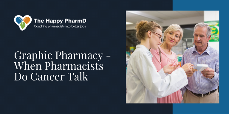Graphic Pharmacy – When Pharmacists Do Cancer Talk