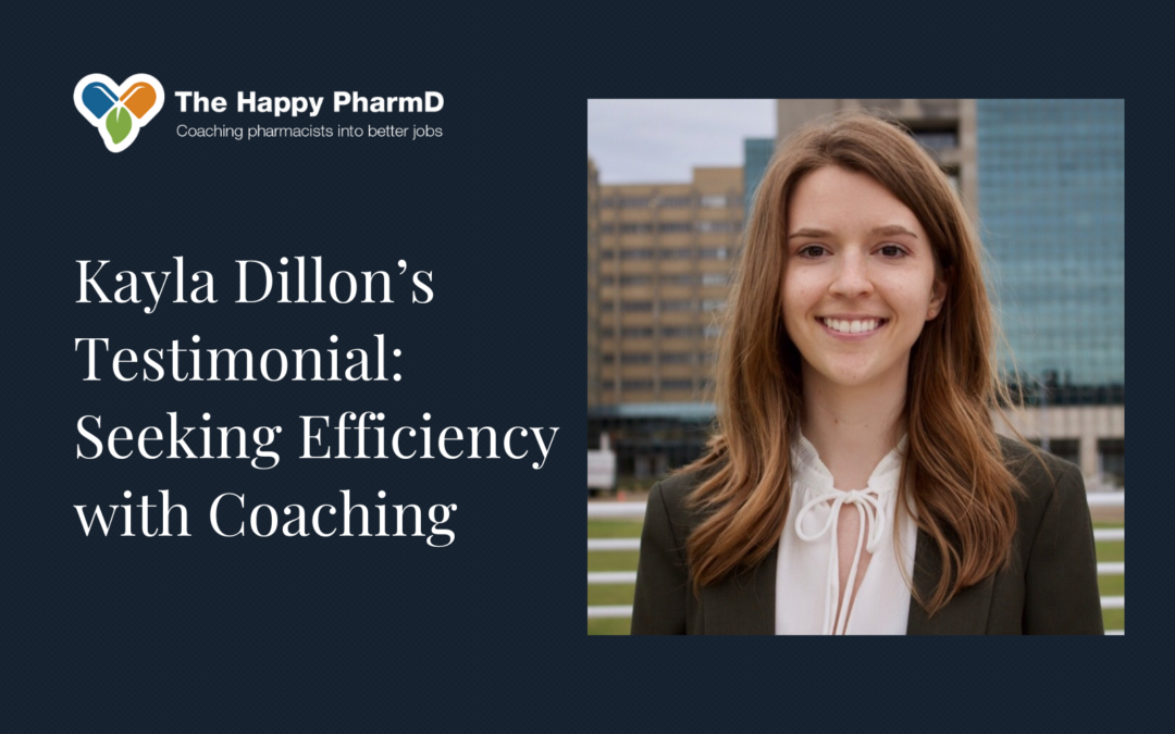 Kayla Dillon’s Testimonial: Seeking Efficiency with Coaching