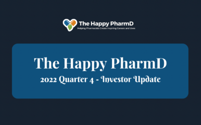The Happy PharmD 2022 Q4 Investor Update