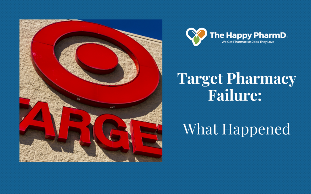 Target Pharmacy Failure: What Happened