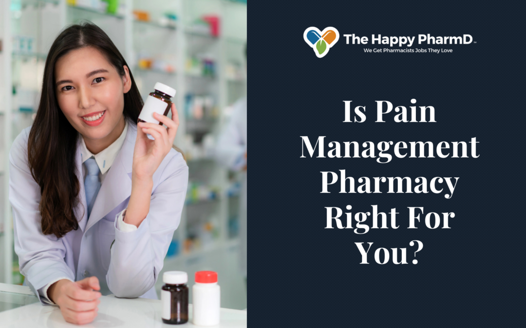 Is Pain Management Pharmacy Right For You?